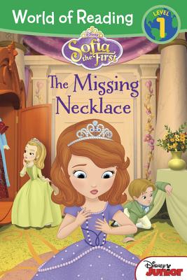 Sofia the First: The Missing Necklace - Disney Books, and Marsoli, Lisa Ann