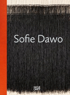 Sofie Dawo (Bilingual edition): A Textile Subversion
