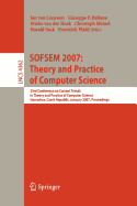 Sofsem 2007: Theory and Practice of Computer Science: 33nd Conference on Current Trends in Theory and Practice of Computer Science, Harrachov, Czech Republic, January 20-26, 2007, Proceedings