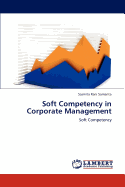 Soft Competency in Corporate Management