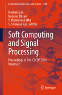 Soft Computing and Signal Processing: Proceedings of 7th Icscsp 2024, Volume 2