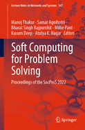 Soft Computing for Problem Solving: Proceedings of the SocProS 2022