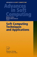 Soft Computing Techniques and Applications