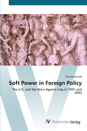 Soft Power in Foreign Policy