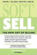 Soft Sell: The New Art of Selling