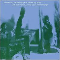 Soft Winds: The Swinging Harp of Dorothy Ashby - Dorothy Ashby