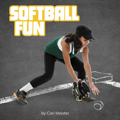 Softball Fun - Meister, Cari