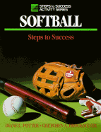 Softball: Steps to Success - Potter, Diane L, Ed.D., and Brockmeyer, Gretchen