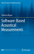 Software-Based Acoustical Measurements