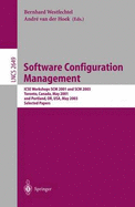Software Configuration Management: Icse Workshops Scm 2001 and Scm 2003, Toronto, Canada, May 14-15, 2001, and Portland, Or, USA, May 9-10, 2003. Selected Papers