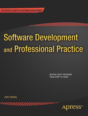 Software Development and Professional Practice - Dooley, John