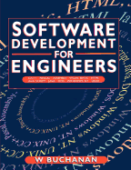 Software Development for Engineers: C/C++, Pascal, Assembly, Visual Basic, Html, Java Script, Java Dos, Windows Nt, Unix