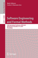 Software Engineering and Formal Methods: 19th International Conference, SEFM 2021, Virtual Event, December 6-10, 2021, Proceedings