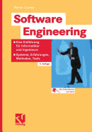 Software Engineering: Eine Einfhrung Fr Informatiker Und Ingenieure: Systeme, Erfahrungen, Methoden, Tools