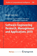 Software Engineering Research, Management and Applications 2010