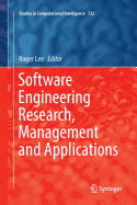 Software Engineering Research, Management and Applications