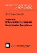 Software-Entwicklungswerkzeuge: Methodische Grundlagen