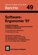 Software-Ergonomie '97: Usability Engineering: Integration Von Mensch-Computer-Interaktion Und Software-Entwicklung