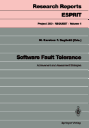 Software Fault Tolerance: Achievement and Assessment Strategies