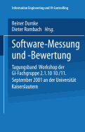 Software-Messung Und -Bewertung: Tagungsband Workshop Der GI-Fachgruppe 2.1.10 10./11. September 2001 an Der Universitat Kaiserslautern