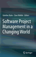 Software Project Management in a Changing World