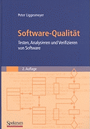 Software-Qualitt: Testen, Analysieren Und Verifizieren Von Software