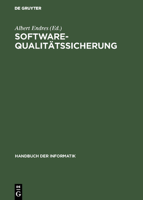 Software-Qualit?tssicherung - Endres, Albert (Editor)