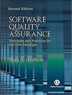 Software Quality Assurance: Principles and Practices for the new Paradigm