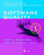 Software Quality: State of the Art in Management, Testing, and Tools