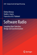Software Radio: Sampling Rate Selection, Design and Synchronization