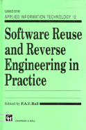 Software Reuse and Reverse Engineering in Practice