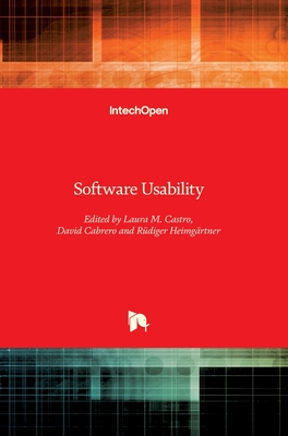 Software Usability - Castro, Laura M (Editor), and Cabrero, David (Editor), and Heimgrtner, Rdiger (Editor)