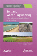 Soil and Water Engineering: Principles and Applications of Modeling