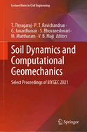 Soil Dynamics and Computational Geomechanics: Select Proceedings of 8iygec 2021