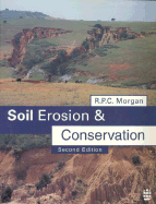 Soil Erosion Conservation - Morgan, R P C, and Morgan, Royston P