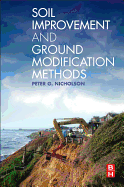 Soil Improvement and Ground Modification Methods