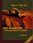 Soil Properties: Testing, Measurement, and Evaluation