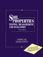 Soil Properties: Testing, Measurement, and Evaluation