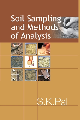 Soil Sampling and Methods of Analysis - Pal, Sushant
