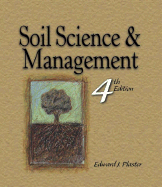 Soil Science & Management, 4e - Plaster, Edward J