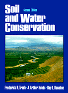 Soil & Water Conservation - Donahue, Roy L, and Troeh, Frederick R, and Hobbs, J Arthur