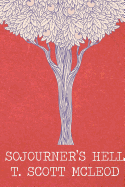 Sojourner's Hell