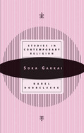 Soka Gakkai: Studies in Contemporary Religion