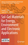 Sol-Gel Materials for Energy, Environment and Electronic Applications