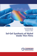 Sol-Gel Synthesis of Nickel Oxide Thin Films