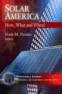 Solar America: How, What & When?