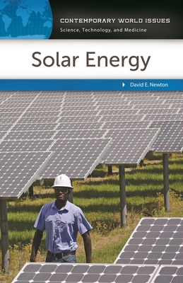 Solar Energy: A Reference Handbook - Newton, David E