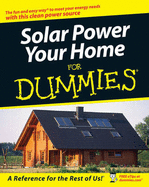 Solar Power Your Home for Dummies