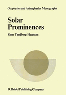 Solar Prominences - Tandberg-Hanssen, Einar