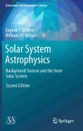 Solar System Astrophysics: Background Science and the Inner Solar System